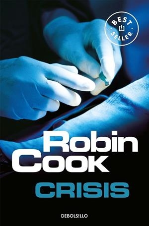 Crisis | 9788483466452 | Robin Cook