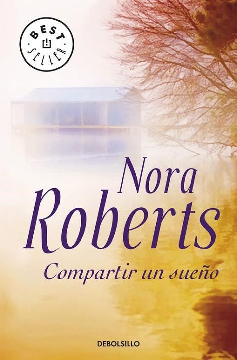 Compartir un sueño (Trilogía de los Sueños 2) | 9788497939584 | Nora Roberts