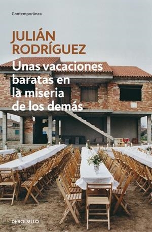 Unas vacaciones baratas en la miseria de los demás | 9788490626153 | Julián Rodríguez