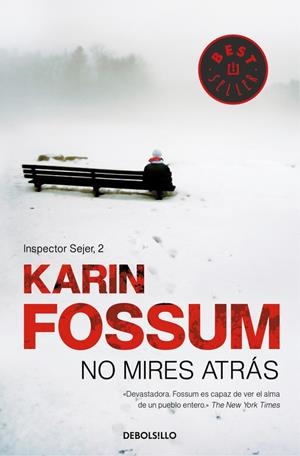 No mires atrás (Inspector Sejer 2) | 9788499086538 | Karin Fossum