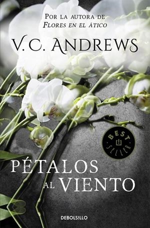 Pétalos al viento (Saga Dollanganger 2) | 9788497596640 | V.C. Andrews