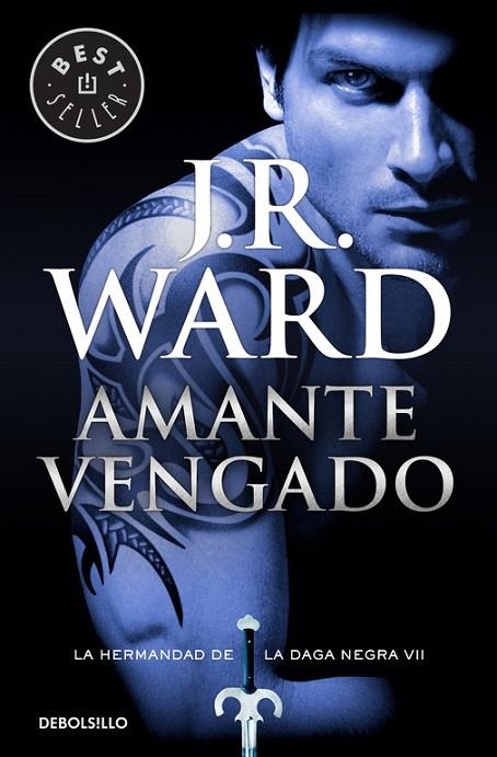 Amante Vengado (La Hermandad de la Daga Negra 7) | 9788490629093 | J.R. Ward
