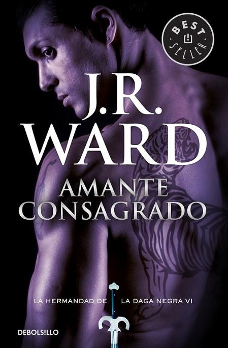 Amante Consagrado (La Hermandad de la Daga Negra 6) | 9788490629086 | J.R. Ward