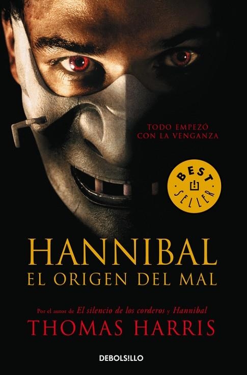 Hannibal, el origen del mal (Hannibal Lecter 4) | 9788483465080 | Thomas Harris