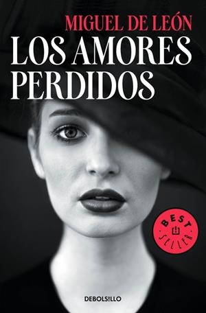 Los amores perdidos | 9788466338264 | Miguel de León