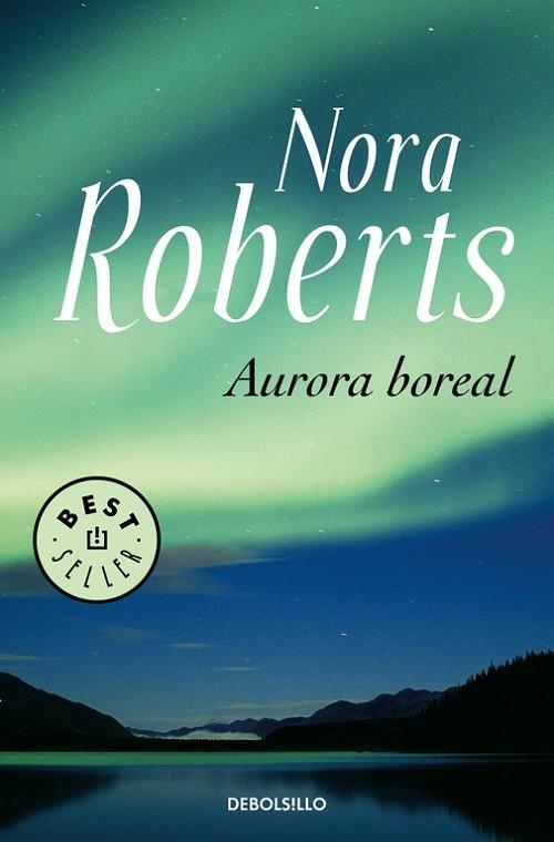 Aurora boreal | 9788483464120 | Nora Roberts