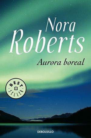 Aurora boreal | 9788483464120 | NORA ROBERTS