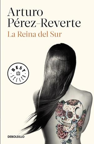 La Reina del Sur | 9788490626597 | Arturo Pérez-Reverte