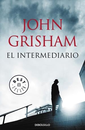 El intermediario | 9788490627419 | JOHN GRISHAM