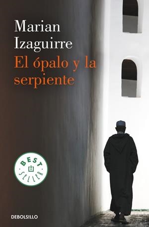 El ópalo y la serpiente | 9788490624098 | Marian Izaguirre