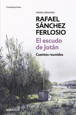 El escudo de Jotán | 9788490628140 | Rafael Sánchez Ferlosio
