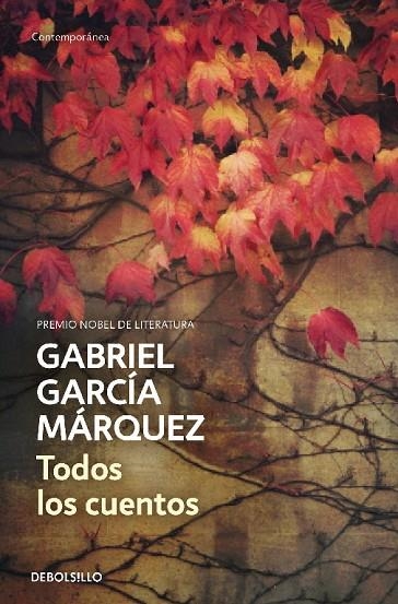 Todos los cuentos | 9788490322765 | Gabriel García Márquez