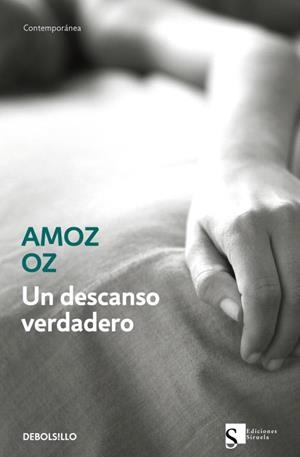Un descanso verdadero | 9788497937405 | Amos Oz