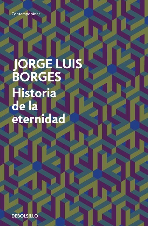 Historia de la eternidad | 9788499089539 | Jorge Luis Borges