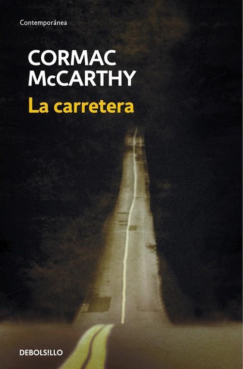 La carretera | 9788483468685 | Cormac McCarthy