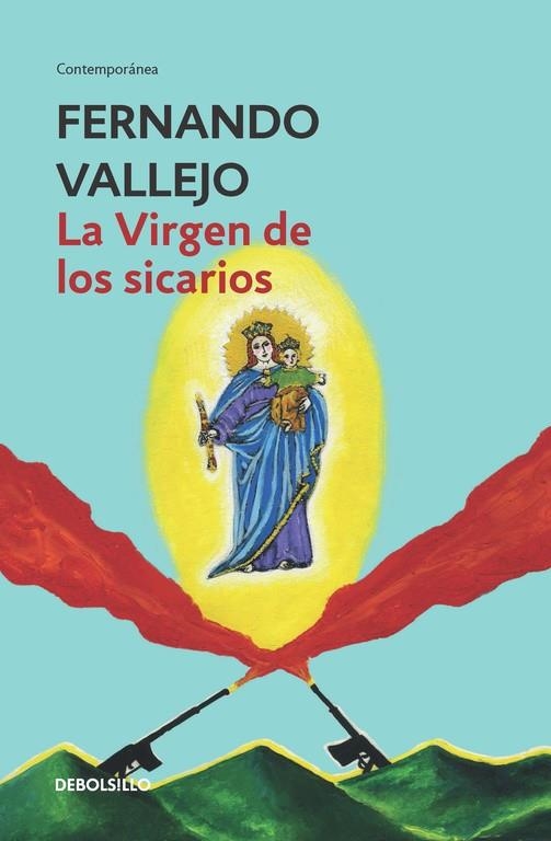 La Virgen de los scarios | 9788466335607 | Fernando Vallejo
