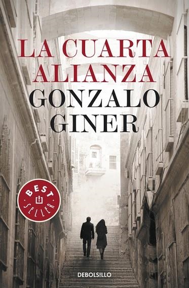 La cuarta alianza | 9788497938907 | Gonzalo Giner