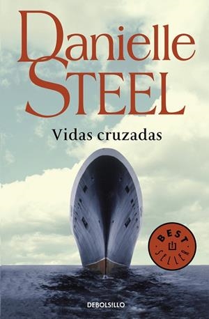 Vidas cruzadas | 9788499899046 | DANIELLE STEEL