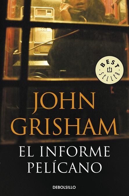 El informe pelícano | 9788483467657 | John Grisham