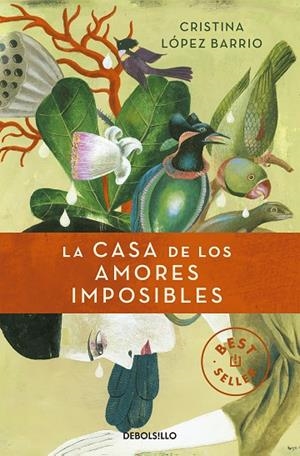 La casa de los amores imposibles | 9788499894775 | Cristina López Barrio
