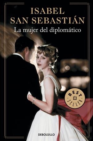 La mujer del diplomático | 9788466335270 | Isabel San Sebastián