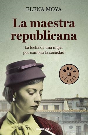 La maestra republicana | 9788490625491 | Elena Moya