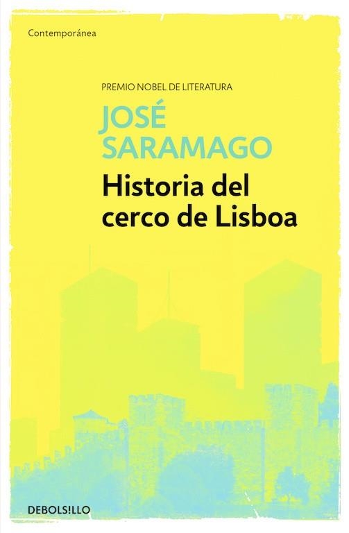 Historia del cerco de Lisboa | 9788490628706 | José Saramago