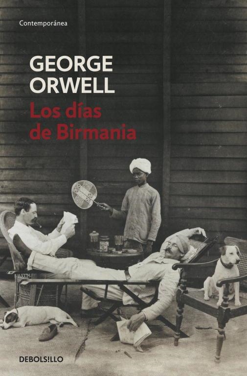 Los días de Birmania | 9788483466575 | GEORGE ORWELL
