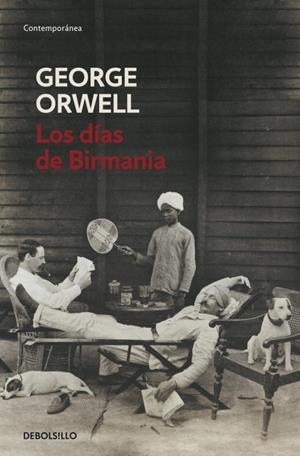 Los días de Birmania | 9788483466575 | GEORGE ORWELL