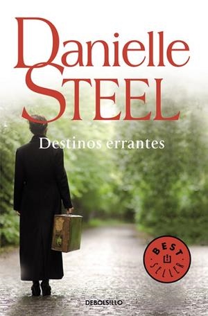 Destinos errantes | 9788497595803 | DANIELLE STEEL