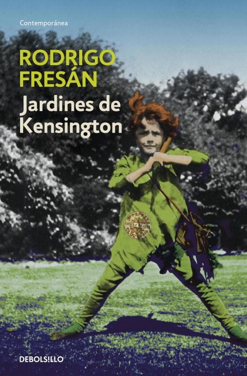 Jardines de Kensington | 9788499896724 | Rodrigo Fresán