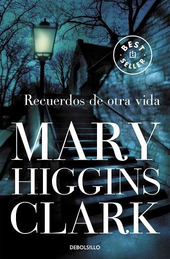 Recuerdos de otra vida | 9788499087306 | Mary Higgins Clark