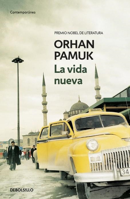 La vida nueva | 9788483469613 | ORHAN PAMUK