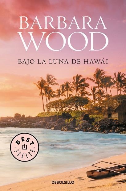 Bajo la luna de Hawai | 9788466334860 | Barbara Wood