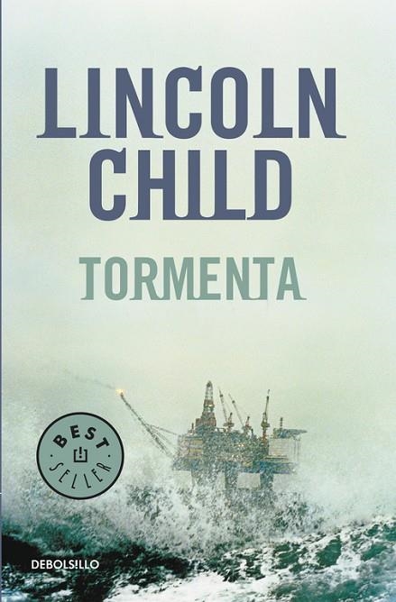 Tormenta (Jeremy Logan 1) | 9788483469569 | Lincoln Child