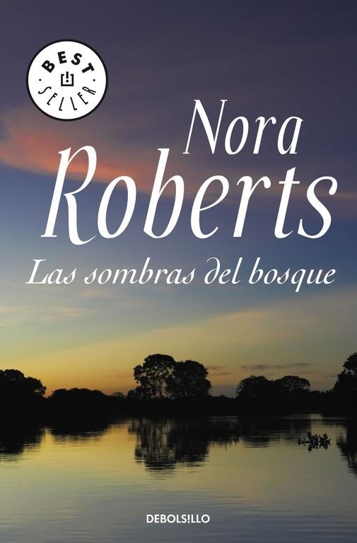 Las sombras del bosque | 9788483466148 | Nora Roberts