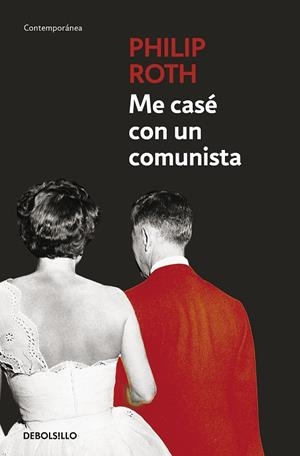 Me casé con un comunista | 9788497936095 | PHILIP ROTH
