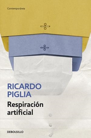 Respiración artificial | 9788490327845 | RICARDO PIGLIA