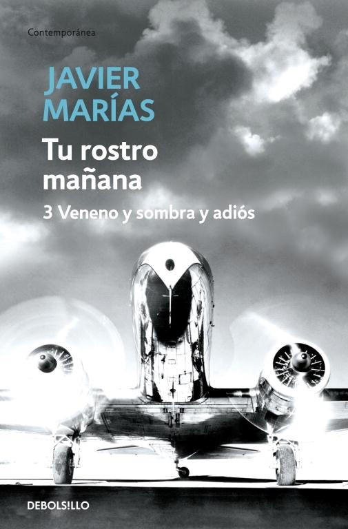 Tu rostro mañana. 3 Veneno y sombra y adiós | 9788483468234 | JAVIER MARÍAS