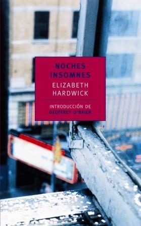 Noches insomnes | 9788492723171 | Hardwick, Elisabeth
