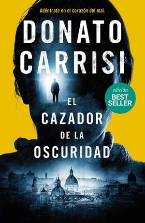 El cazador de la oscuridad | 9788416634712 | Carrisi, Donato