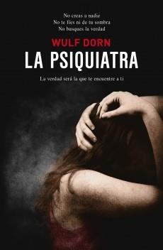 La psiquiatra | 9788492723935 | Dorn, Wulf
