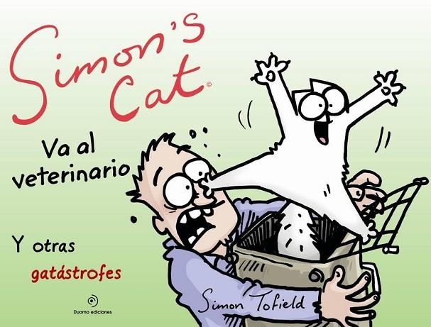 Simon's Cat va al veterinario | 9788416261864 | Tofield, Simon
