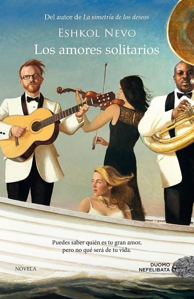 Los amores solitarios | 9788415945543 | Nevo, Eshkol