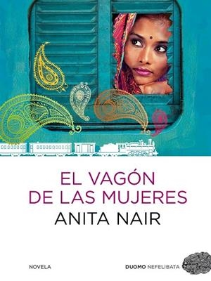 El vagón de las mujeres | 9788415355496 | Nair, Anita