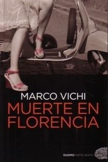 Muerte en Florencia | 9788492723812 | Vichi, Marco
