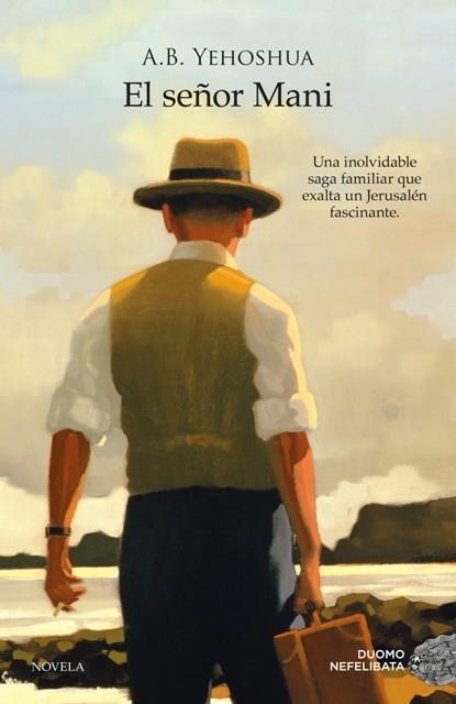 El señor Mani | 9788415945048 | Yehoshua, A. B.