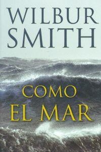 Como el mar | 9788492723652 | Smith, Wilbur