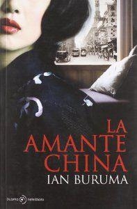 La amante china | 9788492723065 | Buruma, Ian