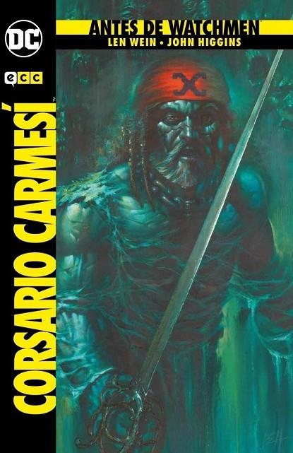 Antes de Watchmen: El corsario carmesí | 9788417401719 | Higgins, John